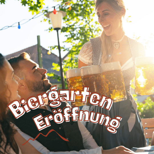 Biergarten Eröffnung am 1. Mai
